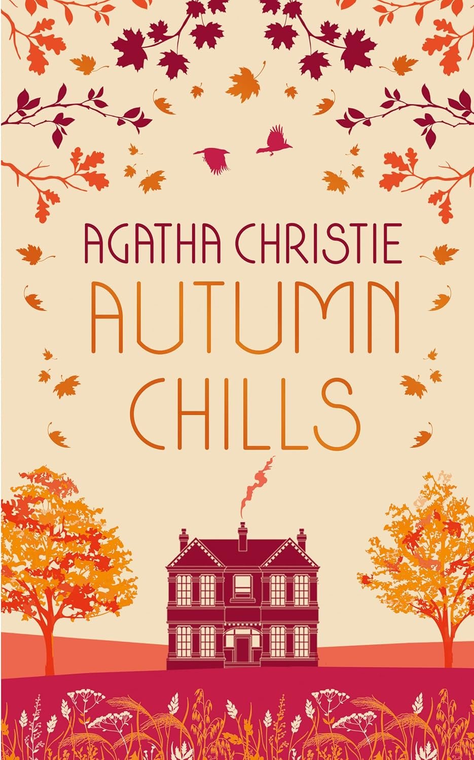 Book cover: Autumn Chills: Tales of Intrigue from the Queen of Crime by Agatha Christie