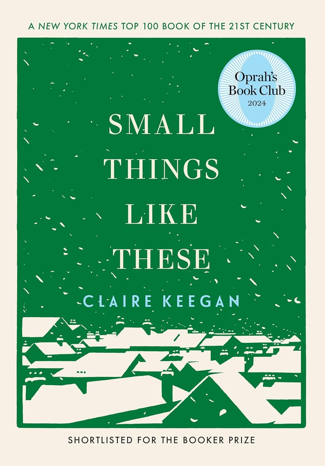 Book cover: Small Things Like These by Claire Keegan
