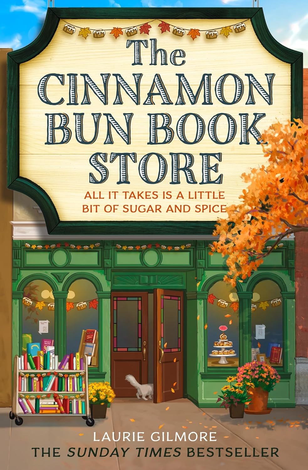 Book cover: The Cinnamon Bun Book Store by Laurie Gilmore
