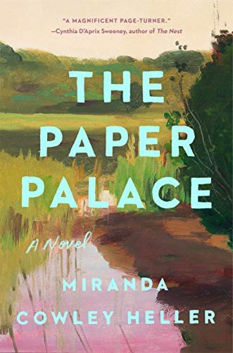 Book cover: The Paper Palace by Miranda Cowley Heller